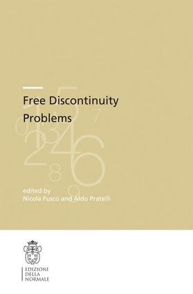 Fusco / Pratelli |  Free Discontinuity Problems | Buch |  Sack Fachmedien