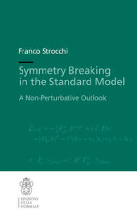 Strocchi |  Symmetry Breaking in the Standard Model | Buch |  Sack Fachmedien