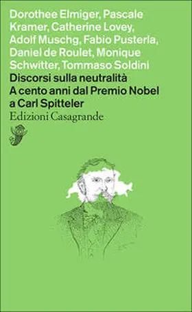 Spitteler / Elmiger / Kramer |  Discorsi sulla neutralità | Buch |  Sack Fachmedien