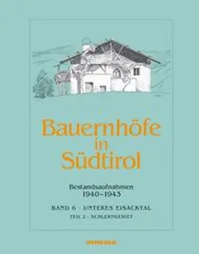 Stampfer |  Bauernhöfe in Südtirol | Buch |  Sack Fachmedien