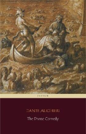 Alighieri / Classics |  The Divine Comedy (Centaur Classics) | eBook | Sack Fachmedien