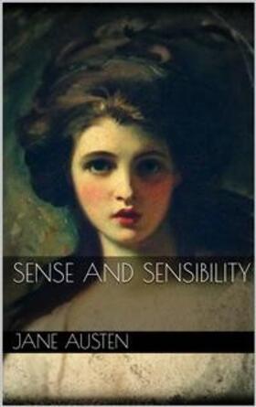 Austen |  Sense and Sensibility (new classics) | eBook | Sack Fachmedien