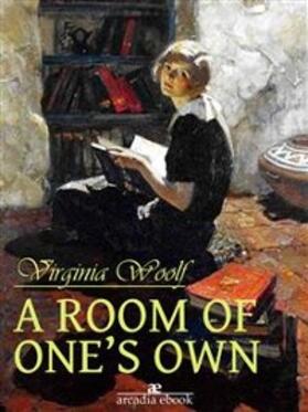 Woolf |  A Room of One's Own | eBook | Sack Fachmedien