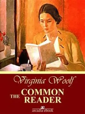 Woolf |  The Common Reader | eBook | Sack Fachmedien