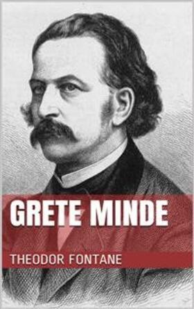 Fontane |  Grete Minde | eBook | Sack Fachmedien