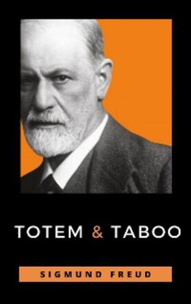 Freud |  Totem and Taboo | eBook | Sack Fachmedien