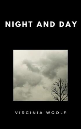 Woolf |  Night and Day | eBook | Sack Fachmedien