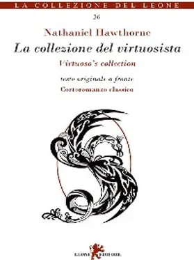 Hawthorne |  La collezione del virtuosista | eBook | Sack Fachmedien