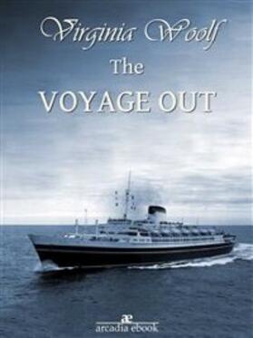 Woolf |  The Voyage Out | eBook | Sack Fachmedien