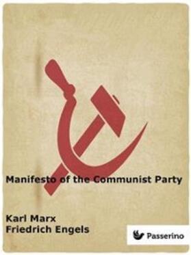 Engels / Marx |  Manifesto of the Communist Party | eBook | Sack Fachmedien