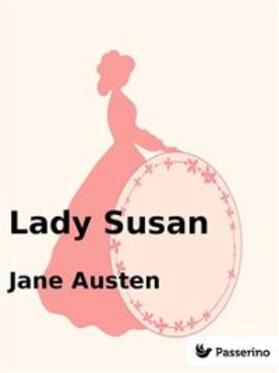 Austen |  Lady Susan | eBook | Sack Fachmedien