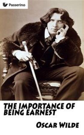 Wilde |  The Importance of Being Earnest | eBook | Sack Fachmedien