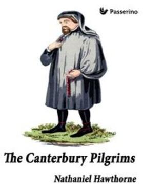 Hawthorne |  The Canterbury Pilgrims | eBook | Sack Fachmedien