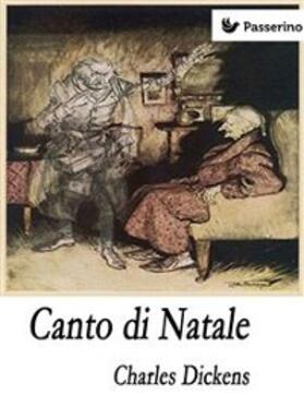 Dickens |  Canto di Natale | eBook | Sack Fachmedien