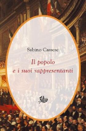 Cassese |  Il popolo e i suoi rappresentanti | eBook | Sack Fachmedien