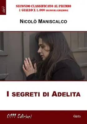 Maniscalco |  I segreti di Adelita | eBook | Sack Fachmedien