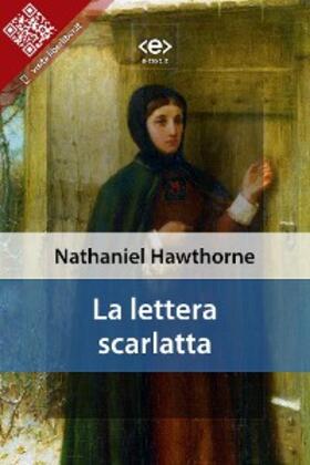 Hawthorne |  La lettera scarlatta | eBook | Sack Fachmedien