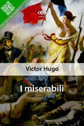 Hugo |  I miserabili | eBook | Sack Fachmedien