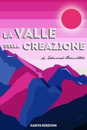 Hamilton |  La valle della creazione | eBook | Sack Fachmedien