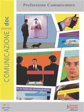 Antonucci / Beretta / Buckingham |  Comunicazionepuntodoc numero 2. Professione comunicatore | eBook | Sack Fachmedien