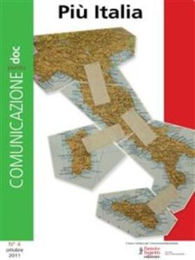 Da Rold / Fedele / Ferrara |  Comunicazionepuntodoc numero 4. Più Italia | eBook | Sack Fachmedien