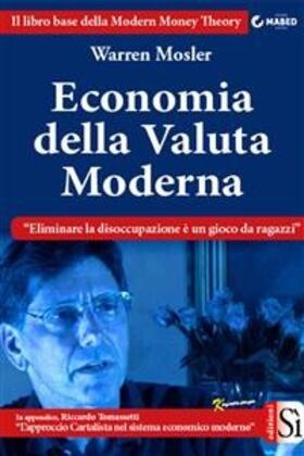 Mosler |  Economia della Valuta Moderna | eBook | Sack Fachmedien