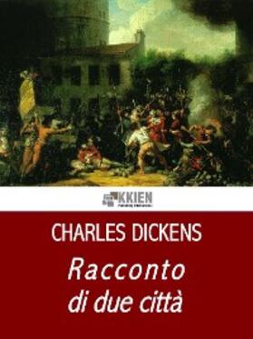 Dickens |  Racconto di due città | eBook | Sack Fachmedien