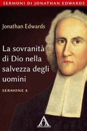 Edwards |  La sovranità di Dio nella salvezza degli uomini | eBook | Sack Fachmedien