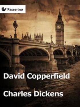 Dickens |  David Copperfield | eBook | Sack Fachmedien