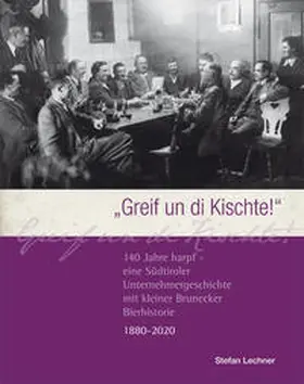 Lechner |  „Greif un die Kischte!“ | Buch |  Sack Fachmedien