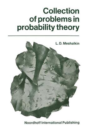 Meshalkin |  Collection of Problems in Probability Theory | Buch |  Sack Fachmedien