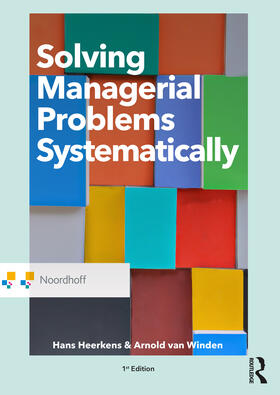 van Winden / Heerkens |  Solving Managerial Problems Systematically | Buch |  Sack Fachmedien