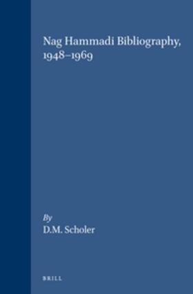 Scholer |  Nag Hammadi Bibliography, 1948-1969 | Buch |  Sack Fachmedien