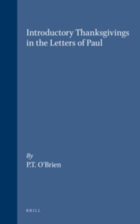 O'Brien |  Introductory Thanksgivings in the Letters of Paul | Buch |  Sack Fachmedien