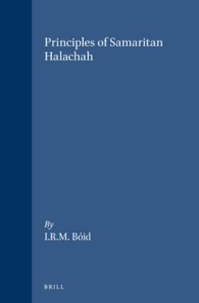 Bóid / Ruairidh |  Principles of Samaritan Halachah | Buch |  Sack Fachmedien
