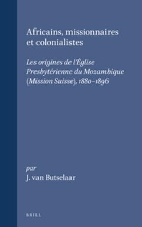 Butselaar |  Africains, Missionnaires Et Colonialistes | Buch |  Sack Fachmedien