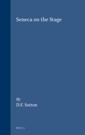 Sutton |  Seneca on the Stage | Buch |  Sack Fachmedien