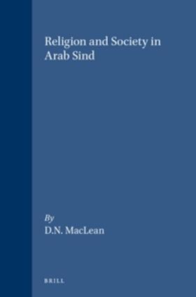 Maclean / MacLean |  Religion and Society in Arab Sind | Buch |  Sack Fachmedien