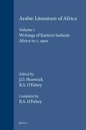 Hunwick / O'Fahey |  Arabic Literature of Africa, Volume 1 | Buch |  Sack Fachmedien