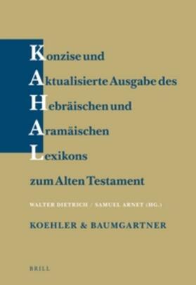 Dietrich / Arnet |  Konzise Und Aktualisierte Ausgabe Des Hebräischen Und Aramäischen Lexikons Zum Alten Testament | Buch |  Sack Fachmedien
