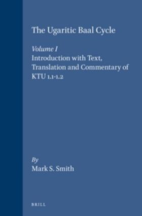 Smith |  The Ugaritic Baal Cycle | Buch |  Sack Fachmedien
