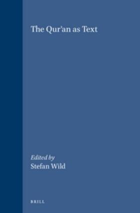 Wild |  The Qur'an as Text | Buch |  Sack Fachmedien
