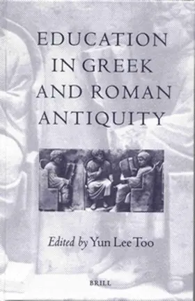  Education in Greek and Roman Antiquity | Buch |  Sack Fachmedien