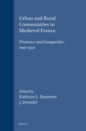 Reyerson / Drendel |  Urban and Rural Communities in Medieval France | Buch |  Sack Fachmedien