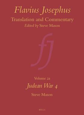 Mason |  Flavius Josephus: Translation and Commentary, Volume 2a: Judean War 4 | Buch |  Sack Fachmedien