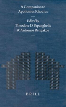 Papanghelis / Rengakos |  A Companion to Apollonius Rhodius | Buch |  Sack Fachmedien