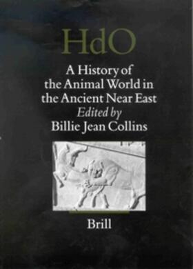 Collins |  A History of the Animal World in the Ancient Near East | Buch |  Sack Fachmedien