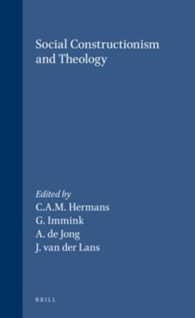 Hermans / Immink / Jong |  Social Constructionism and Theology | Buch |  Sack Fachmedien