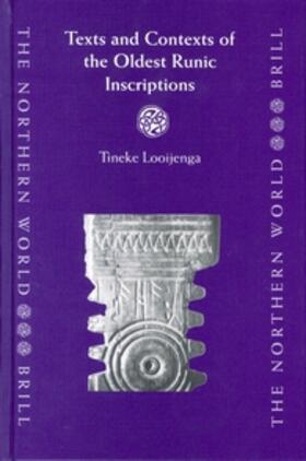 Looijenga |  Texts & Contexts of the Oldest Runic Inscriptions | Buch |  Sack Fachmedien