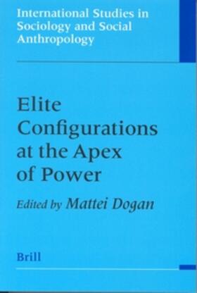 Dogan |  Elite Configurations at the Apex of Power | Buch |  Sack Fachmedien